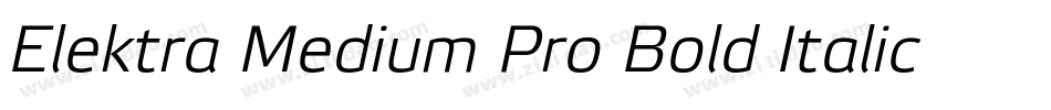Elektra Medium Pro Bold Italic字体转换